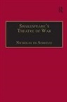 SOMOGYI, Nicholas de Somogyi - Shakespeare''s Theatre of War