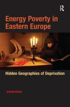 Buzar, Stefan Buzar - Energy Poverty in Eastern Europe