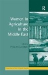 Pnina Motzafi-Haller, Author Pnina Motzafi-Haller, Pnina Motzafi-Haller, Professor Pnina Motzafi-Haller, Motzafi-Haller Pnina - Women in Agriculture in the Middle East
