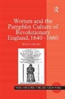Nevitt, Marcus Nevitt, Nevitt Marcus - Women and the Pamphlet Culture of Revolutionary England, 1640-1660