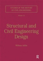 William Addis, William Addis, Addis William - Structural and Civil Engineering Design