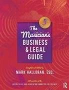 Halloran, Mark Halloran, Mark (Beverly Hills Bar Association Comm Halloran, Mark (Beverly Hills Bar Association Committee for the Arts) Halloran, Halloran Mark, Mark Halloran - Musician''s Business and Legal Guide