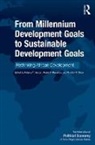 Kobena T. Hanson, Kobena T. Puplampu Hanson, Korbla P. Puplampu, Korbla P. Hanson Puplampu, Timothy M. Shaw, Kobena T. Hanson... - From Millennium Development Goals to Sustainable Development Goals
