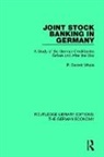 P Barrett Whale, P. Barrett Whale, P.barrett Whale - Joint Stock Banking in Germany