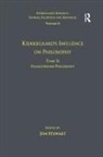 Dr. Jon Stewart, Jon Stewart, Jon (University of California Stewart, Dr. Jon Stewart, Jon Stewart - Volume 11, Tome Ii: Kierkegaard''s Influence on Philosophy
