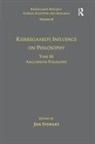 Dr. Jon Stewart, Jon Stewart, Jon (University of California Stewart, Dr. Jon Stewart, Jon Stewart - Volume 11, Tome Iii: Kierkegaard''s Influence on Philosophy