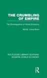 M J Bonn, M. J. Bonn, Moritz Julius Bonn - Crumbling of Empire