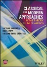 N Pandrea, Nicolae Pandrea, Nicolae Popa Pandrea, Pandrea Nicolae, Dinel Popa, Popa Dinel... - Classical and Modern Approaches in the Theory of Mechanisms