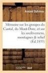 Armand Dufrénoy, Dufrenoy-A - Memoire sur les groupes du