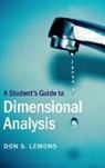 Don Lemons, Don S. Lemons, Don S. (Bethel College Lemons - Student''s Guide to Dimensional Analysis