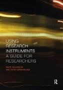 Birmingham, Peter Birmingham, Peter Wilkinson Birmingham,  Birmingham Peter, David Wilkinson, David (David Wilkinson is a Research Fellow within the Work-Based Learning Unit at the University of Leeds.) Wilkinson... - Using Research Instruments - A Guide for Researchers