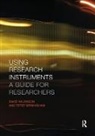 Birmingham, Peter Birmingham, Peter Wilkinson Birmingham, Birmingham Peter, David Wilkinson, David (David Wilkinson is a Research Fellow within the Work-Based Learning Unit at the University of Leeds.) Wilkinson... - Using Research Instruments
