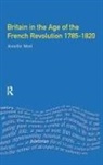 Mori, Jennifer Mori - Britain in the Age of the French Revolution