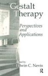 Edwin C. Nevis, Edwin C Nevis, Edwin C. Nevis - Gestalt Therapy