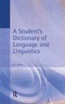 Trask, Larry Trask, Larry (University of Sussex Trask - Student''s Dictionary of Language and Linguistics