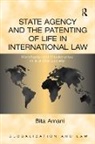 Amani, Bita Amani - State Agency and the Patenting of Life in International Law