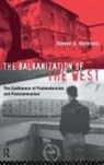 Mestrovic, Dr Stjepan Mestrovic, Dr Stjepan (Texas A &amp; M University Mestrovic, Stjepan Mestrovic - Balkanization of the West