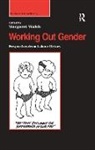 Margaret Walsh, Margaret Walsh, Margaret (Professor Department of Preventative and Restorative Dental Sciences Graduate Program Director Dental Hygiene Master of Science Program School of Dentistry University of California San Francisco San Francisco CA) Walsh, Walsh Margaret - Working Out Gender
