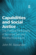 ALEXANDER, John M Alexander, John M. Alexander - Capabilities and Social Justice