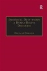 Hodgson, Douglas Hodgson - Individual Duty Within a Human Rights Discourse