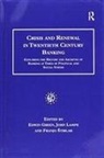 GREEN, Edwin Green, Edwin Lampe Green, John Lampe - Crisis and Renewal in Twentieth Century Banking