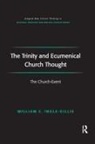 Ingle Gillis, William C Ingle-Gillis, William C. Ingle-Gillis - Trinity and Ecumenical Church Thought