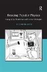 Leane, Elizabeth Leane - Reading Popular Physics