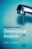 Don Lemons, Don S. Lemons, Don S. (Bethel College Lemons - Student''s Guide to Dimensional Analysis
