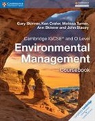 Ken Crafer, Crafer Ken, Ann Skinner, Gary Skinner, Gary Crafer Skinner, Skinner Ann... - Cambridge Igcse and O Level Environmental Management Coursebook