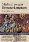 John Haines - Medieval Song in Romance Languages