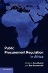 Professor Sue Quinot Arrowsmith, Geo Quinot, Geo Arrowsmith Quinot, Sue Arrowsmith, Geo Quinot, Quinot Geo - Public Procurement Regulation in Africa