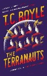 T. C. Boyle - The Terranauts