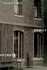 Deborah Cohen, M D Deborah Cohen - Family Secrets