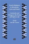 Karel van der Toorn, Karel Van Der Toorn - Family Religion in Babylonia, Syria and Israel
