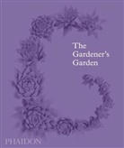 Rut Chivers, Ruth Chivers, Madison Cox, Phaidon Editors, Tob Musgrave, Toby Musgrave... - The gardener's garden : inspiration across continents and centuries