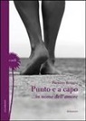 Patrizia Rossini - Punto e a capo... in nome dell'amore