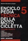 Abramo G. Luraschi - Enciclopedia tecnica della motocicletta