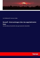 Hermann Lübke, Kar Müllenhoff, Karl Müllenhoff - Beovulf - Untersuchungen über das angelsächsische Epos