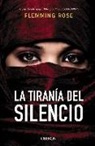 Flemming Rose - La tiranía del silencio