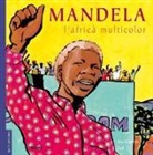 Alain Serres, Zaü - Mandela. L'africà multicolor
