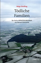 Helga Streffing - Tödliche Familien
