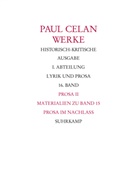 Paul Celan, Andrea Lohr, Andreas Lohr - Werke - 16: Prosa. Tl.2