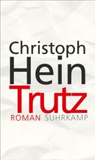 Christoph Hein - Trutz