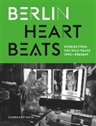 Ank Fesel, Anke Fesel, Keller, Keller, Chris Keller - Berlin Heartbeats