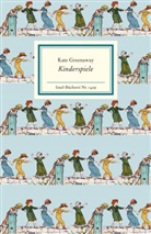 Kate Greenaway - Kinderspiele