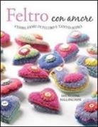 Madaleine Millington - Feltro con amore