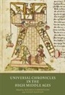 Henry Bainton, Michele Campopiano, Henry Bainton, Michele Campopiano, Michele (Author) Campopiano - Universal Chronicles in the High Middle Ages