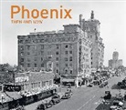 John H. Akers, Paul Scharbach - Phoenix Then and Now(r)