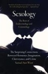 Samael Aun Weor - Sexology: The Basis of Endocrinology and Criminology