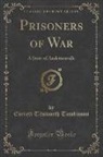 Everett Titsworth Tomlinson - Prisoners of War